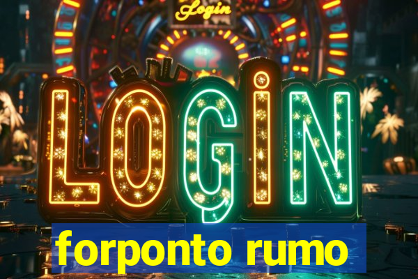 forponto rumo